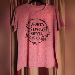 Sorta Sweet Sorta Beth Dutton Women's Pink T-Shirt